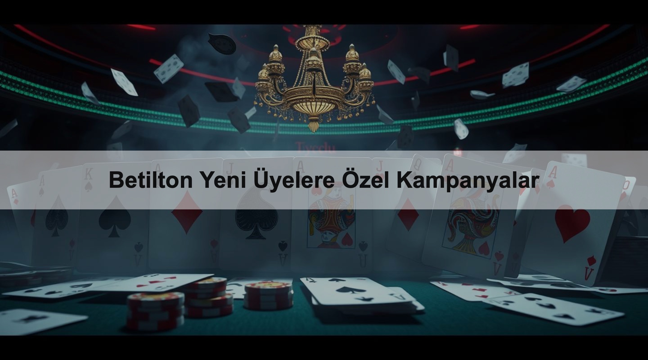 Betilton Yeni Üyelere Özel Kampanyalar